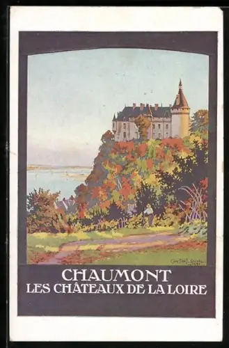 AK Chaumont, Les Chateaux de la Loire, Tourismus