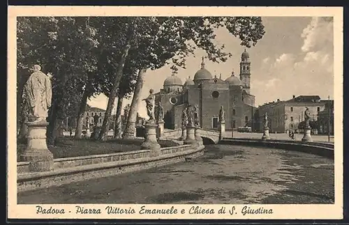 AK Padova, Piazza Vittorio Emanuele e Chiesa di S. Giustina