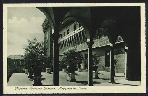 AK Ferrara, Castello Estense, Loggetta dei limoni