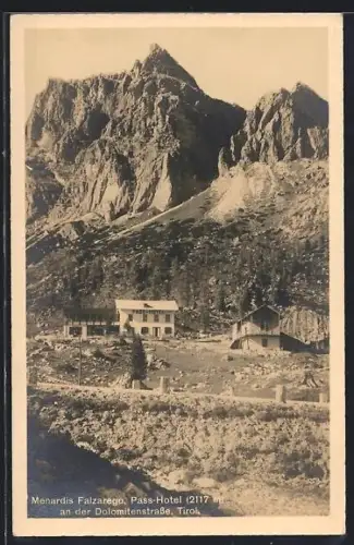 AK Menardis Falzarego, Pass-Hotel an der Dolomitenstrasse