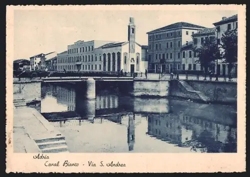 AK Adria, Canal Bianco, Via S. Andrea