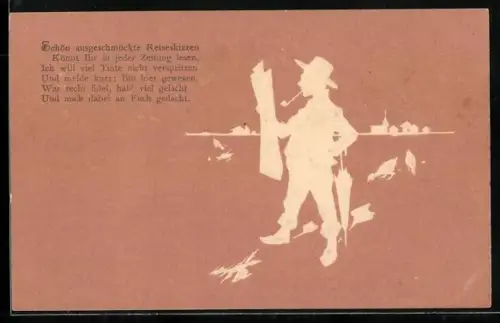 Präge-AK Mann mit Pfeife und Schirm, Schön ausgeschmückte Reiseskizzen Könnt Ihr in jeder Zeitung lesen...