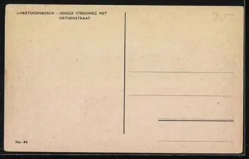 AK `s-Hertogenbosch, Hooge Steenweg met Orthenstraat