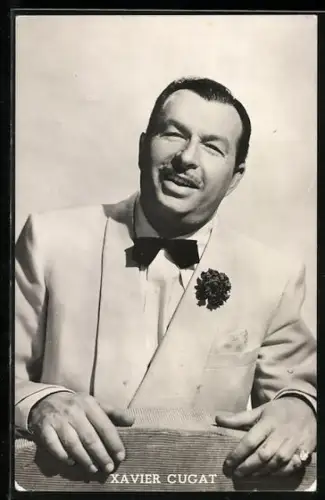 AK Musiker Xavier Cugat im Anzug mit Fliege