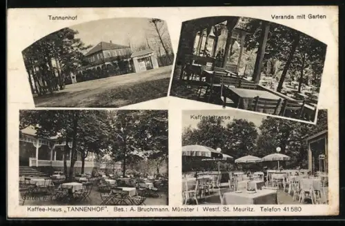 AK Münster i. Westf., Gasthof Kaffee-Haus Tannenhof, Bes. A. Bruchmann