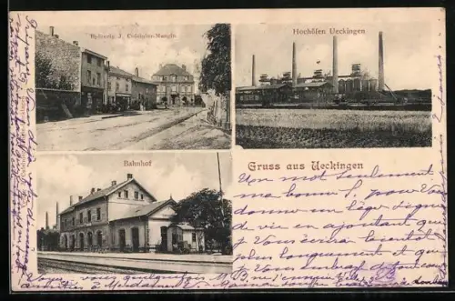 AK Ueckingen, Hochöfen Ueckingen, Bahnhof, Epicerie J. Cuinisier-Mangin