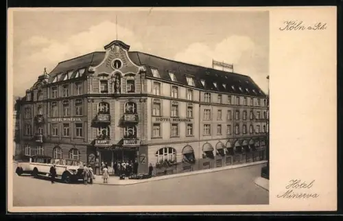 AK Köln, Hotel Minerva, Johannisstrasse 24-28