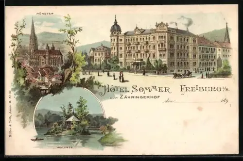 Lithographie Freiburg i. B., Hotel Sommer zum Zähringerhof, Münster, Waldsee