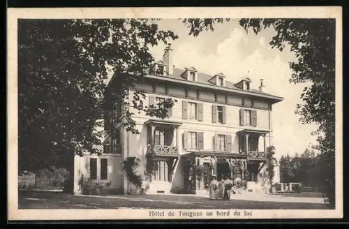 AK Allaman, Hotel de Tougues au bord du lac