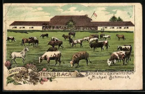 Lithographie Steinlebach, Sennerei und Gasthaus v. Michael Schmuck