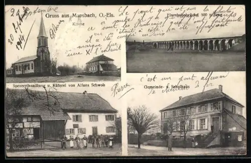 AK Mansbach /O.-Els., Spezereihandlung und Küferei von Alfons Schwob, Gemeinde- und Schulhaus, Kirche, Eisenbahnbrücke