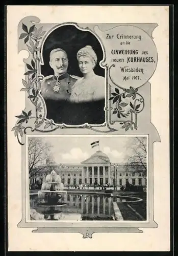 AK Wiesbaden, Einweihung des neuen Kurhauses 1907, Kaiser Wilhelm II. und die Kaiserin