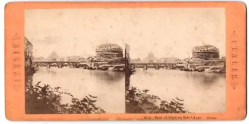 Stereo-Fotografie unbekannter Fotograf, Ansicht Rome, Pont et Château Saint-Ange