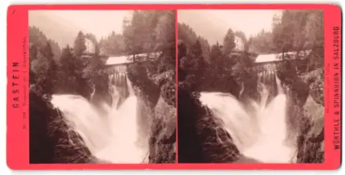 Stereo-Fotografie Würthle & Spinnhirn, Salzburg, Ansicht Gastein, Wasserfall ob. der Schreckbrücke