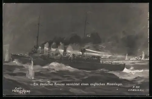 Künstler-AK Ein deutscher Kreuzer vernichtet einen engl. Minenleger, Kriegsschiff