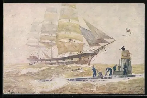 Künstler-AK Deutsches U-Boot versenkt feindliches Dreimast-Vollschiff