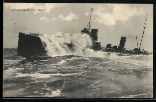 AK Torpedoboot im Sturm, Kriegsschiff