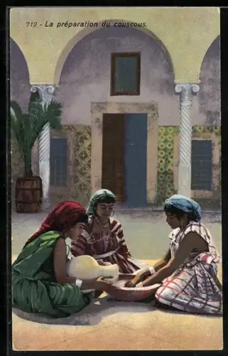 AK La preparation du couscous, arabische Volkstypen