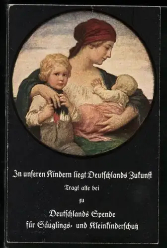 Künstler-AK Ludwig von Zumbusch: Mutter mit zwei Kindern, Deutschlands Spende für Säuglings- und Kleinkinderschutz