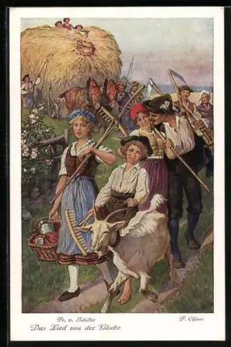 Künstler-AK sign. F. Elssner: Friedrich Schiller, Das Lied von der Glocke, Erntebauern ziehen fröhlich heim