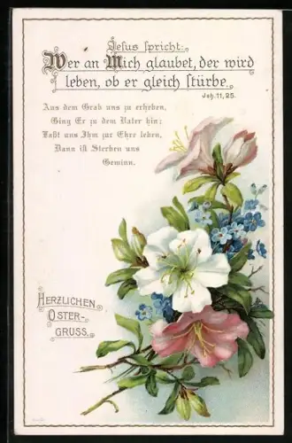 AK Jesus spricht: Wer an mich glaubet..., Blumen, Ostergruss
