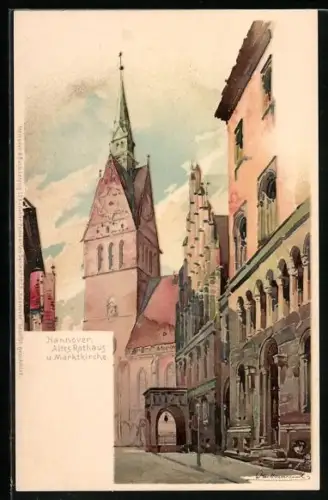 Künstler-AK Otto Hammel: Hannover, Altes Rathaus und Marktkirche um 1900