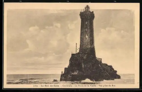 AK Le Raz de Sein, Gorlebella, Le Phare de la Vieille, vue prise du Raz