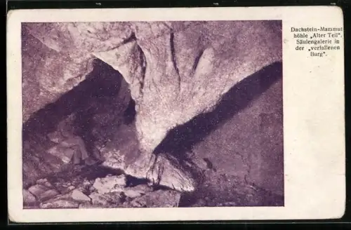 AK Dachstein, Mammuthöhle Alter Teil, Säulengalerie in der verfallenen Burg
