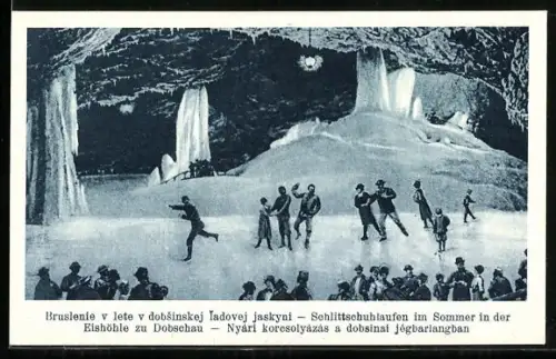 AK Dobschau, Eishöhle, Schlittschuhlaufen im Sommer