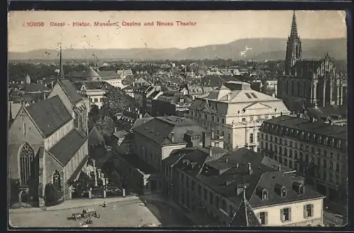 AK Basel, Historisches Museum, Casino und Neues Theater