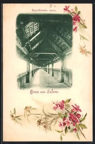 AK Luzern, Kapellbrücke innen, Passepartout mit Blumen