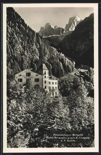 AK Promontogno, Hotel Bregaglia gegen P. Cengalo u. P. Badile
