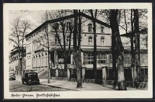 AK Berlin-Grünau, Cafe Gesellschaftshaus, von der Strasse gesehen