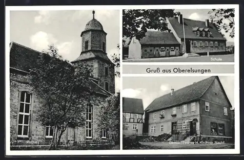 AK Oberelsungen, Kirche, Gemischtwaren H. Kirchner Nachf., Schule