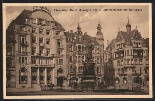 AK Eisenach, Hotel Thüringer Hof u. Lutherdenkmal am Karlsplatz
