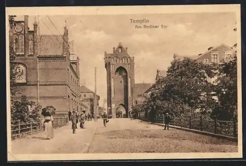 AK Templin /Uckermark, Am Berliner Tor