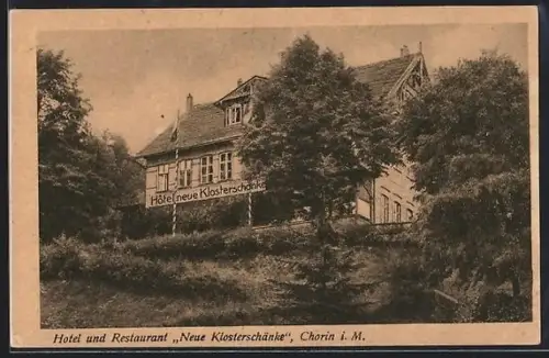 AK Chorin i. M., Hotel und Restaurant Neue Klosterschänke, Bes. Alfred Bankhowsky