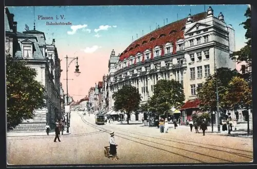 AK Plauen i. V., Bahnhofstrasse