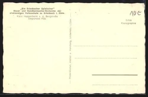 AK Erlenbach i. Odw., Mund- und Handharmonika-Orchester Die Erlenbacher Spielschar der einklassigen Volksschule