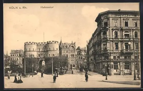 AK Köln, Hahnentor mit Gasthaus Kaiser-Rudolf