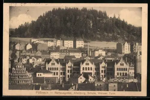 AK Pössneck, Rathausgiebel, Altenburg, Schule, Weisser Turm
