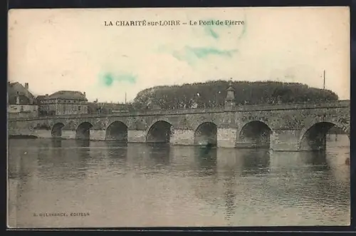 AK La Charité-sur-Loire, Le Pont de Pierre