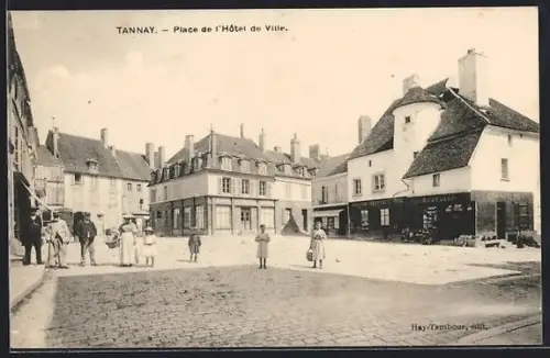 AK Tannay, Place de l`Hôtel de Ville