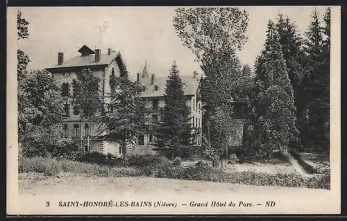 AK Saint-Honoré-les-Bains, Grand Hôtel du Parc