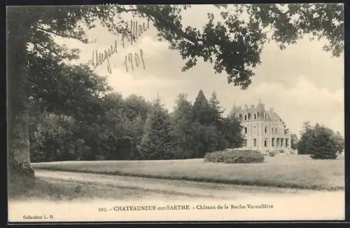 AK Chateauneuf-sur-Sarthe, Château de la Roche-Veroullière