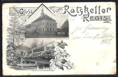 AK Regis, Gasthaus Ratskeller, Rückansicht der Pleissenbrücke