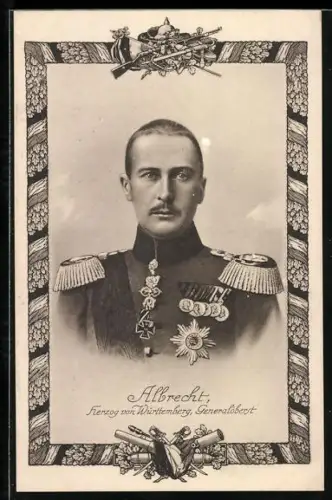 AK generaloberst und Herzog Albrecht von Württemberg in Uniform, mit Waffen, Blättern und Bändern verzierter Rahmen