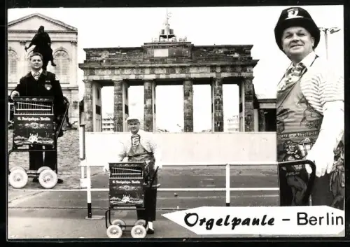 AK Berlin, Orgelpaule am Brandenburger Tor