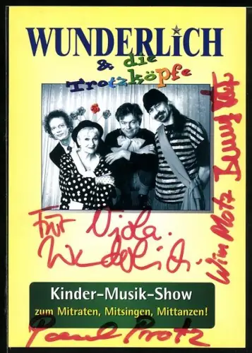 AK Wunderlich & die Trotzköpfe, Portrait, Autograph
