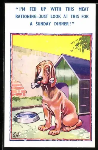 AK Hund mit Knochen beschwert sich über Fleischrationierung, Karikatur